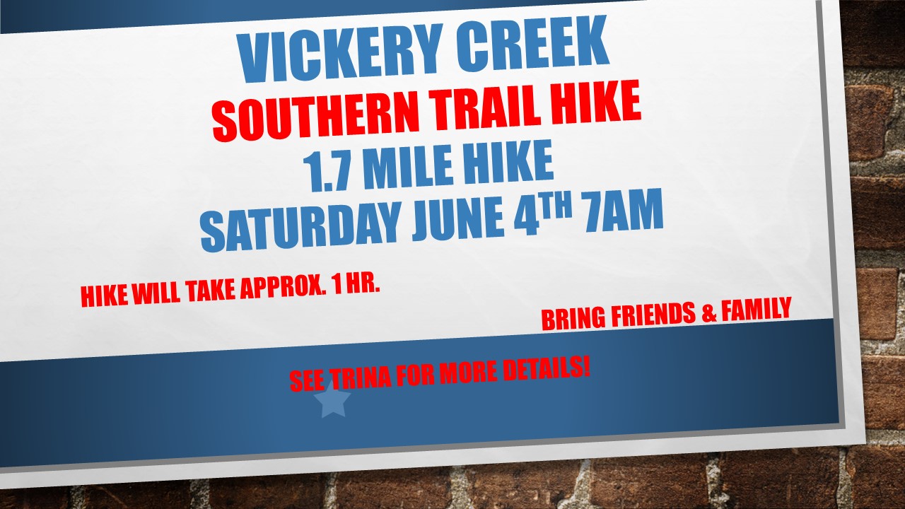 Vickery Creek Trail- Friends & Family Event
